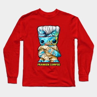 Freaks, Finks, Spazzes - Franken Corpse Long Sleeve T-Shirt